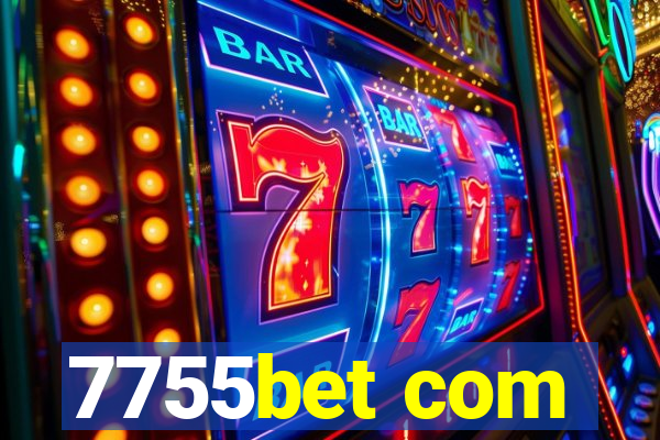 7755bet com